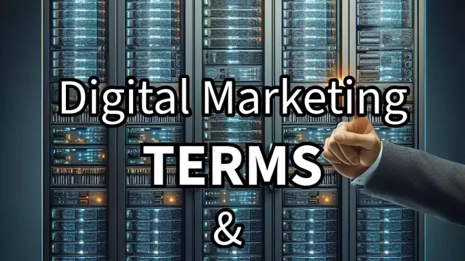 List of terms in Digital Marketing with full forms - Brain Cyber Solutions