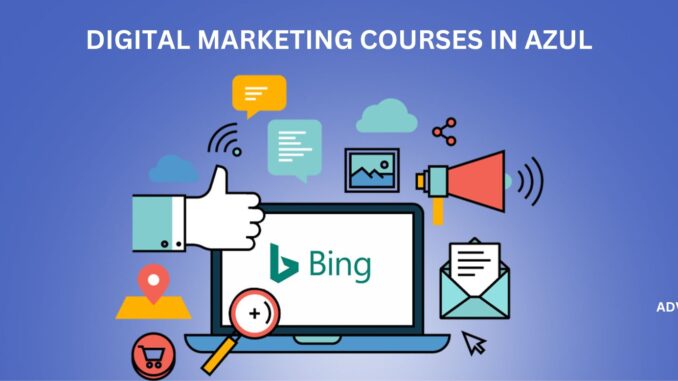 Top 6 Digital Marketing Courses in Azul With Placements in 2023 - ADVISOR UNCLE