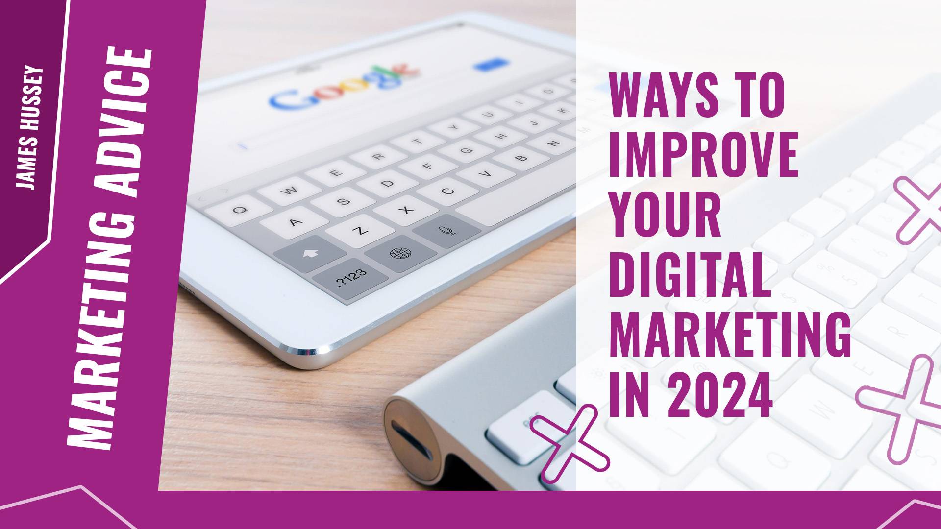Ways-to-improve-your-digital-marketing-in-2024-Engage-Web.jpg