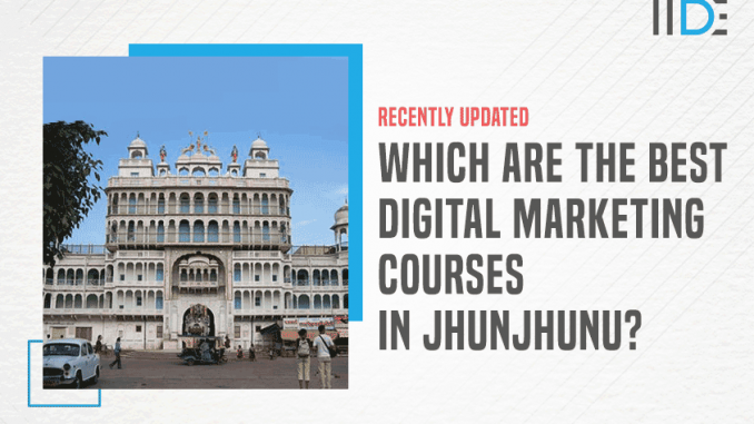 5 Best Digital Marketing Courses In Jhunjhunu - 2024 | IIDE