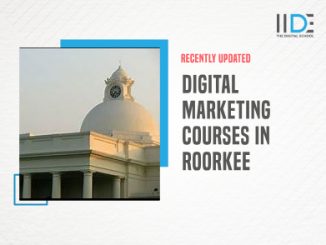 Best Digital Marketing Courses in Roorkee: 2024 | IIDE