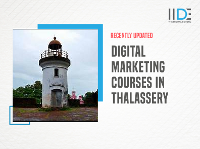 Best Digital Marketing Courses in Thalassery in 2024 | IIDE