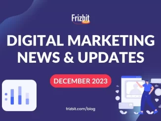 Digital Marketing News & Updates from December 2023