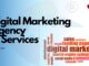 Digital marketing services offered by Digital Marketing Agency