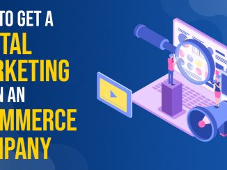 How to Get a Digital Marketing Job in an eCommerce Company - Indras Academy