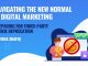 Navigating the New Normal in Digital Marketing - Location3 Media