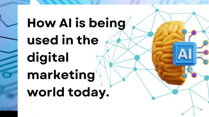 What Is AI - Artificial Intelligence and how is it used in Digital Marketing?