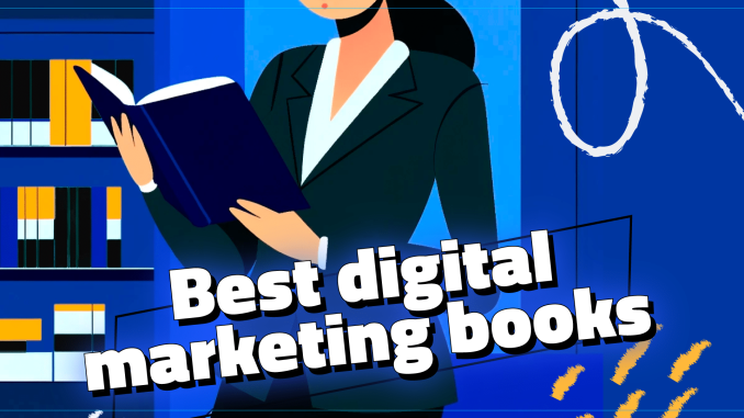 Best Digital Marketing Books for Staying Ahead | DUDE