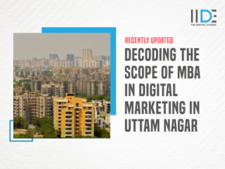 Decoding the Scope of MBA in Digital Marketing in Uttam Nagar