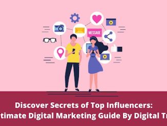 Discover Secrets of Top Influencers: The Ultimate Digital Marketing Guide By Digital Trainee