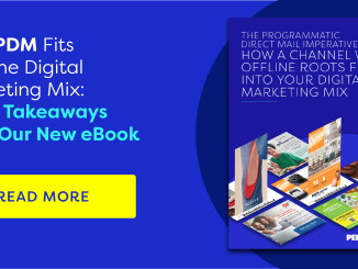 How PDM Fits into the Digital Marketing Mix: 5 Key Takeaways from Our New eBook