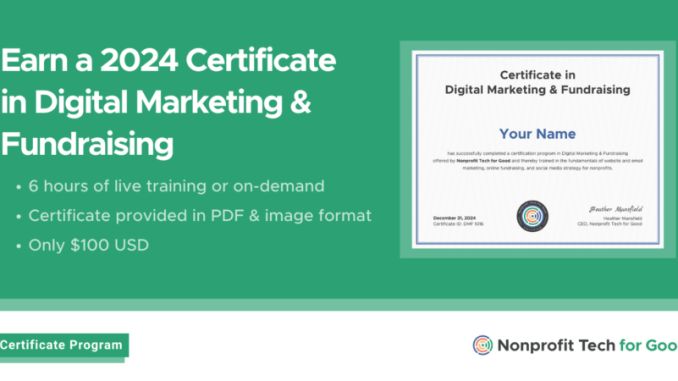 New! 2024 Certificate in Digital Marketing & Fundraising