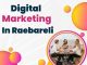 Transform Your Skills With Digital Marketing Course In Raebareli