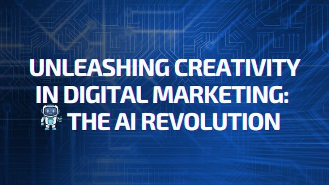 Unleashing Creativity in Digital Marketing: The AI Revolution - Social Lady
