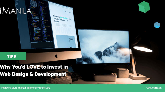 Why You'd LOVE to Invest in Web Design & Development - iManila | Web Development Philippines | Digital Marketing Agency