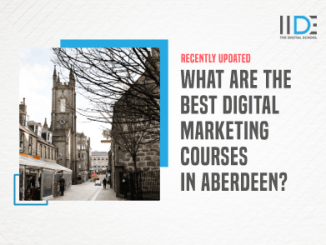 5 Best Digital Marketing Courses in Aberdeen - 2024 | IIDE