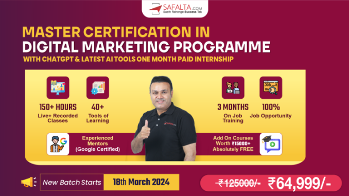 Master Certification Digital Marketing Program: 6 Months Live Interactive Classes