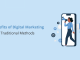The 8 Benefits of Digital Marketing over Traditional Methods