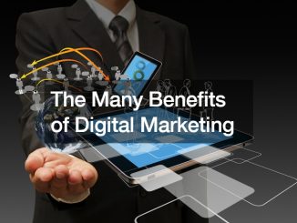 The Many Benefits of Digital Marketing - Loyalty Driver