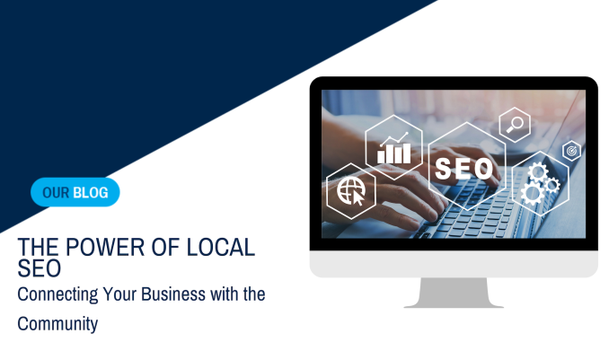 The Power of Local SEO: Connecting Your Business with the Community - SkyFall Blue Ottawa. Website design and digital marketing