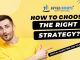 The Right Digital Marketing Strategy For Your Business