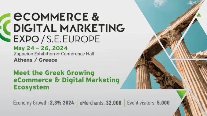 The biggest event in Southeastern Europe on eCommerce & Digital Marketing is coming to Athens on May 24-26