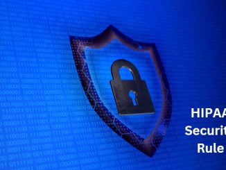 What is the HIPAA Security Rule? Insights into Healthcare Data Security Standards - Learn Digital Marketing