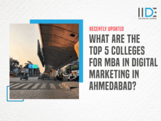 Top 5 Colleges For Mba In Digital Marketing In Ahmedabad
